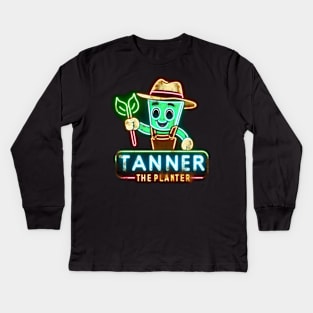 Tanner The Planter Kids Long Sleeve T-Shirt